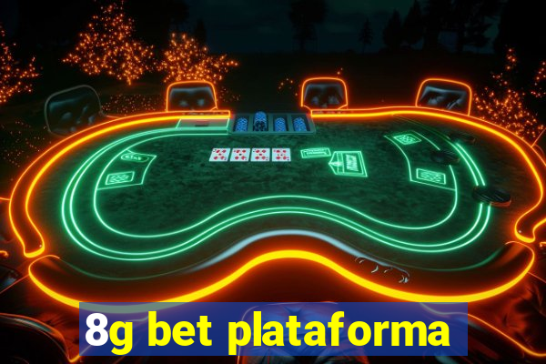 8g bet plataforma